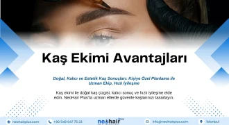 Kaş ekimi ile doğal ve simetrik kaş çizgisi, kalıcı sonuç ve hızlı iyileşme sağlayabilirsiniz. NeoHair Plus uzman ekibi ile güvenli uygulama, kişiye özel planlama ve estetik kaş tasarımı sunuyor. Daha dolgun ve çekici kaşlara sahip olmak için hemen bilgi alın.